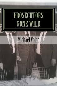 Prosecutors Gone Wild Book Cover